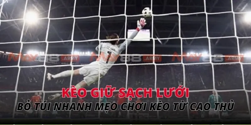 Bỏ túi nhanh một số mẹo chơi kèo cược chuẩn xác từ cao thủ