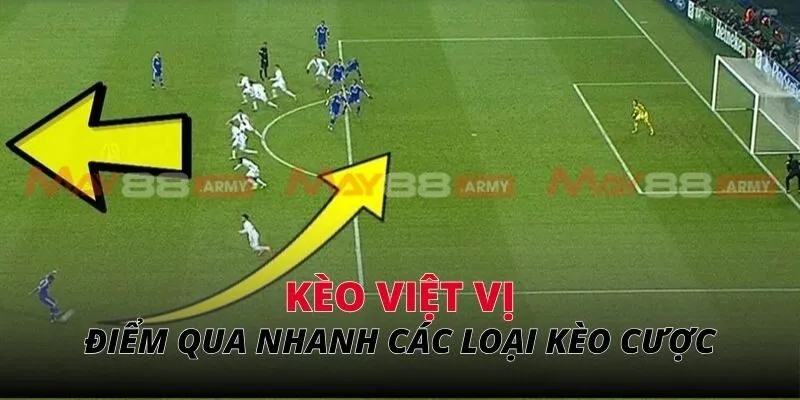 Điểm qua nhanh các loại kèo cược trong hình thức