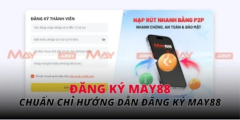 Chuẩn chỉ hướng dẫn đăng ký May88 chi tiết