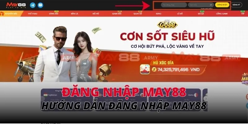 Hướng dẫn đăng nhập may88 trên mọi thiết bị