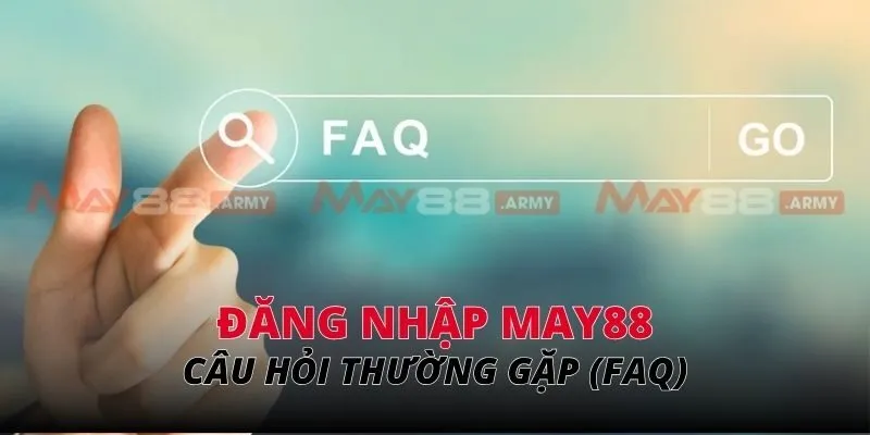 Câu hỏi thường gặp (faq)