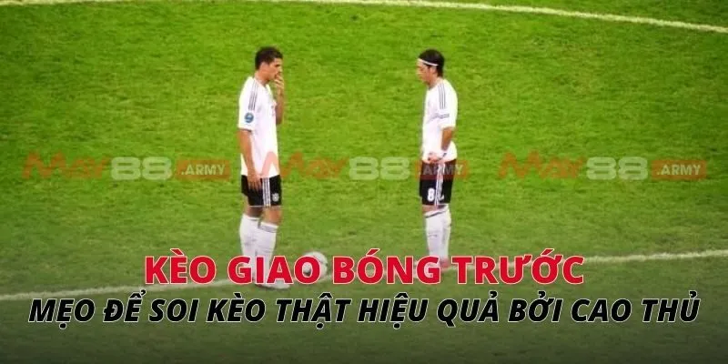 Mẹo để soi kèo thật hiệu quả bởi cao thủ