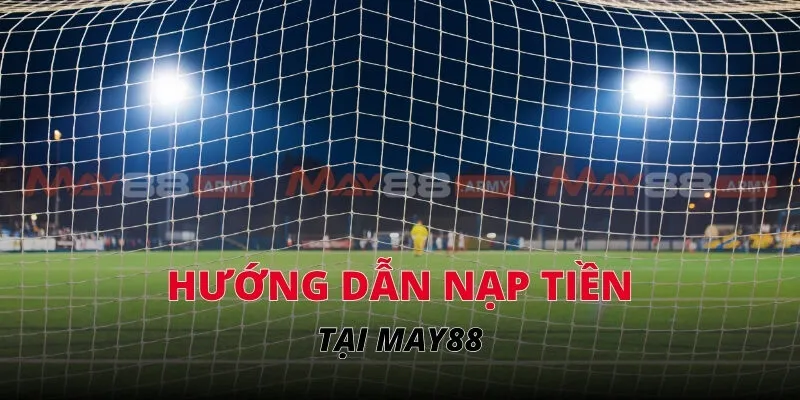 Hướng dẫn nạp tiền